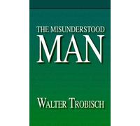 Walter Trobisch Misunderstood Man (Tascabile)