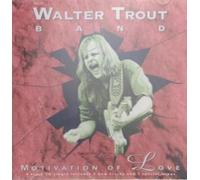 WALTER TROUT BAND - MOTIVATION OF LOVE CD DUTCH PROVOGUE 1992