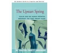Walter Truett Anderson The Upstart Spring (Tascabile)