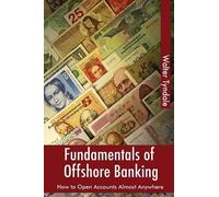 Walter Tyndale Fundamentals Of Offshore Banking (Tascabile)