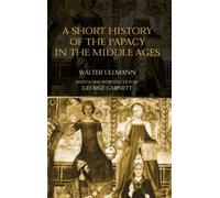 Walter Ullmann A Short History of the Papacy in the Middle Ages (Tascabile)