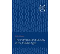 Walter Ullmann The Individual and Society in the Middle Ages (Tascabile)