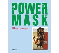 Walter van Beirendonck Power Mask (Copertina rigida)