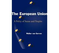 Walter van Gerven The European Union (Tascabile)
