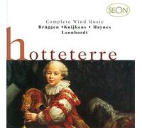 Walter Van Hauwe Hotteterre: Premier Flutiste Francais Complete Wind Music (CD)