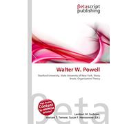 Walter W. Powell: Stanford University, State University of New York, Stony Brook, Organization Theory