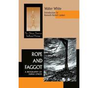 Walter White Rope and Faggot (Tascabile) African American Intellectual Heritage