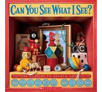 Walter Wick Can You See What I See? (Copertina rigida) Can You See What I See