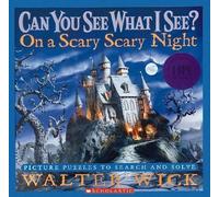 Walter Wick Can You See What I See?: On a Scary Scary Night (Copertina rigida)