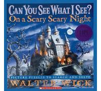 Walter Wick Wick W Can You See What I See?: On a Scary Scary (Copertina rigida)