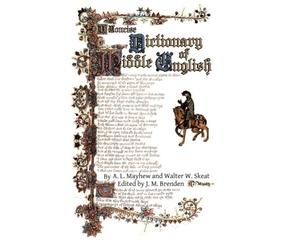 Walter William Skeat A L Mayhe A Concise Dictionary of Middle Englis (Tascabile)