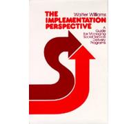 Walter Williams The Implementation Perspective (Tascabile)