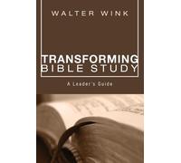 Walter Wink Transforming Bible Study (Tascabile)