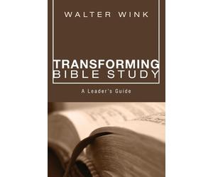Walter Wink Transforming Bible Study (Tascabile)