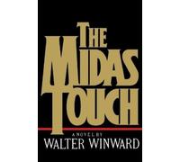 Walter Winward The Midas Touch (Tascabile)