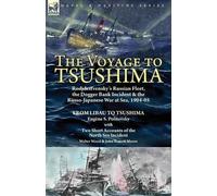 Walter Wood John Bassett Moore Eugène S Politov The Voyage to Tsush (Tascabile)