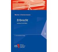 Walter Zimmermann Erbrecht: Lehrbuch mit Fällen (ESVbasics) (Tascabile)