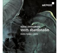 Walter Zimmermann Walter Zimmermann: Voces Abandonadas (CD) Album