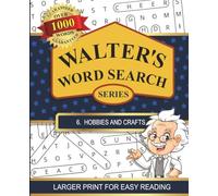 Walters Word Search Series: #6 Hobbies and Crafts | Puzzle Book for Adults and Seniors | Large 7.5 x 9.25 Print Size | Entertaining Gift for Puzzle Lovers