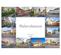 Waltershausen Impressionen (Wandkalender 2026 DIN A4 quer), CALVENDO Monatskalender: Eine geniale Auswahl der schönsten Fotografien der Stadt Waltershausen