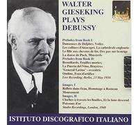 Walter Gieseking Walter Gieseking Plays Debussy (CD) Album