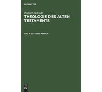 Walther Eichrodt Gott Und Mensch (Copertina rigida)
