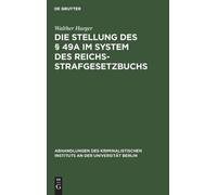 Walther Haeger Die Stellung Des § 49a Im System Des Reichsstr (Copertina rigida)