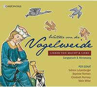 Walther von der Vogelweide: Songs of Power & Love by Tobie Miller