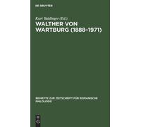 Walther von Wartburg (1888-1971) (Copertina rigida)