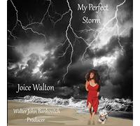 Walton, Joice - My Perfect Storm