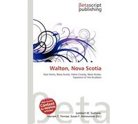 Walton, Nova Scotia: East Hants, Nova Scotia, Hants County, Nova Scotia, Expulsion of the Acadians
