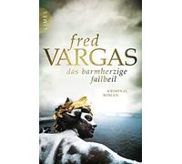 Waltraud Schwar Das barmherzige Fallbeil: Kriminalroman (Kommissar A (Tascabile)