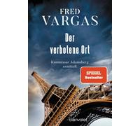 Waltraud Schwarze Fred V Der verbotene Ort: Kommissar Adamsberg ermi (Tascabile)