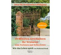 Waltraud Straß 10-Minuten-Geschichten für Senioren zum Vorlesen und (Tascabile)