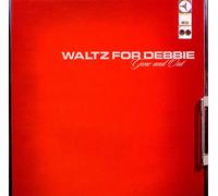 Waltz For Debbie - Gone And Out