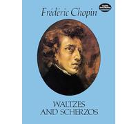 Waltzes and Scherzos [Lingua inglese]