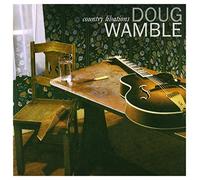Wamble,Doug - Country Libations