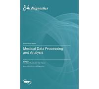Wan Azani Mustafa Hiam Alqu Medical Data Processing and Analy (Copertina rigida)