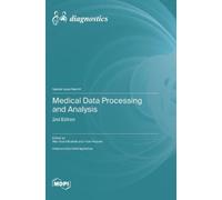 Wan Azani Mustafa Hiam Alqu Medical Data Processing and Analy (Copertina rigida)