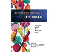 Wanceulen Notebook How much do you know about... Floorball (Tascabile)