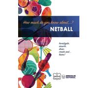 Wanceulen Notebook How much do you know about... Netball (Tascabile)