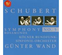 Wand,Günter - Schubert: Sinfonie 5 & Ros
