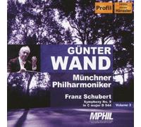 Wand Gunter/Muenchen Phi - Schubert: Symphony No.9