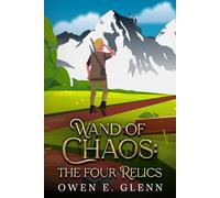 Wand of Chaos: The Four Relics