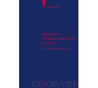 Wanda Alberts Integrative Religious Education in Europe (Copertina rigida)