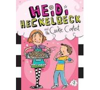 Wanda Coven Heidi Heckelbeck and the Cookie Contest (Copertina rigida)