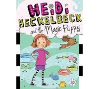 Wanda Coven Heidi Heckelbeck and the Magic Puppy (Copertina rigida)