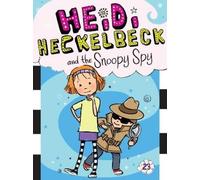 Wanda Coven Heidi Heckelbeck and the Snoopy Spy (Copertina rigida)