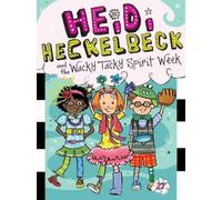 Wanda Coven Heidi Heckelbeck and the Wacky Tacky Spirit W opertina rigida)