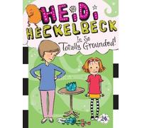Wanda Coven Heidi Heckelbeck Is So Totally Grounded (Copertina rigida)